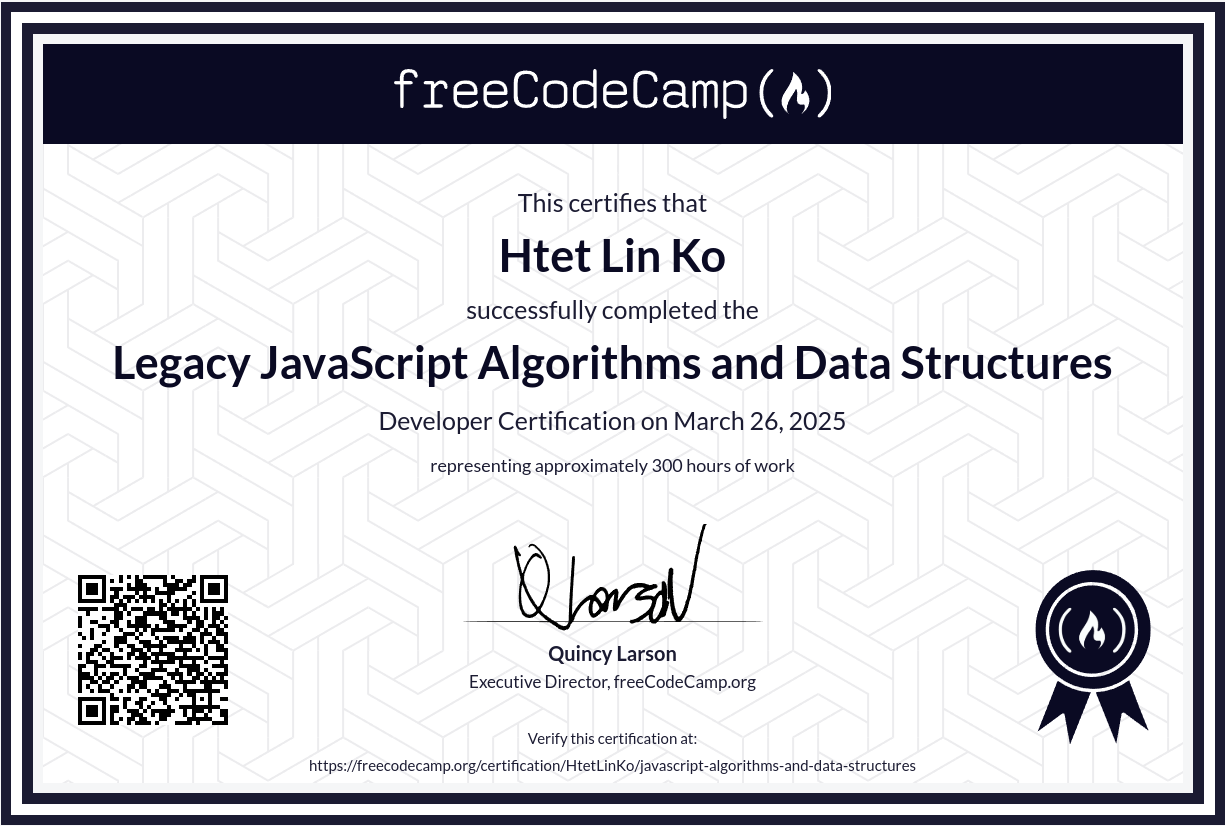 Legacy JavaScript Algorithms and Data Structures certificate earned by Htet Lin Ko